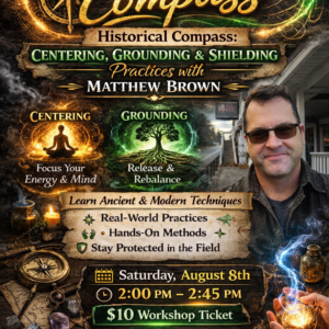 Find Your Inner Compass: Centering, Grounding & Shielding Practices